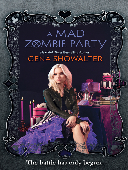 Title details for A Mad Zombie Party (The White Rabbit Chronicles Book 4) by Gena Showalter - Available
